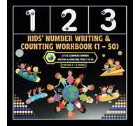 Kids' Number Writing & Counting Workbook (1-50): -Little Learners: Number Writing & Counting from 1 to 50
