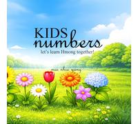 Kids Numbers: Let's Learn Hmong Together!