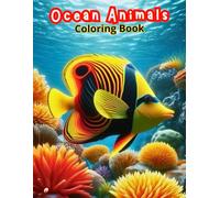 Kids' Ocean Animals Coloring Adventure: Easy Sea Creature Designs for Little Artists!
