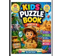 Kids Puzzle Book Ages 4-8: 26 Fun Brain Games & Visual Challenges - Hidden Objects, Spot the Difference, Logic Puzzles, Patterns & More | Colorful Activity Book for Learning and Focus