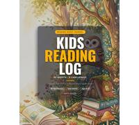 Kids Reading Log: Reading Quest Journal for Ages 6-12 - 50 Unique Book Reviews, Genre Explorer, Mini Challenges and Super Reader Certificate