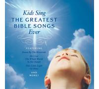 Kids Sing the Greatest Bible S - Kids Sing the Greatest Bible S