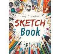 Kids Sketch Book: Fun Drawing Pad for Kids • 8.5x11 Sketchbook 170 PAGES | Sketch pad • Creative Art Space for Boys & Girls • Perfect for Doodling, Coloring & Imagination