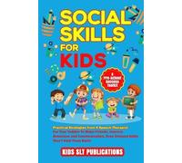 Kids Slt Publicati Social Skills for Kids a Pre-School Success Tool (Tascabile)
