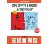 KIDS SPORTS & LEISURE ACTIVITY BOOK: Activity book with sports and leisure coloring pages and wordsearch puzzles for ages 6 to 10 | 120 Premium pages, 8.5 x 11 Inch ( 21.59 x 29.94 cm )