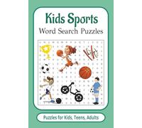 Kids Sports Word Search Puzzle: Kids Sports Word Search Puzzle Book: Kids Sports Word Search Puzzle Book. Word Searches with Easy-to-Read Print about ... 50+ Puzzles, Great gift for Vacations, Holida