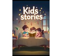 Kids .Stories - Short Bedtime .Stories