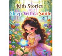 Kids Stories to Sleep with a Smile