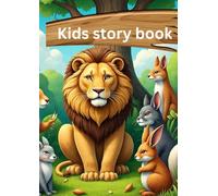 Kids story book: Kids moral story book