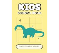 Kids Sudoku Book: 50 Fun & Easy 4×4 Sudoku Puzzles for Kids Ages 4-8 | Simple Numbers, Friendly Layout & Screen-Free Logic Fun