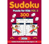 kids sudoku book Easy Sudoku Puzzles for Kids Ages 6-10 | Fun and Educational Brain Games to Boost Logic, Focus, and Problem-Solving Skills: Large ... | Beginner-Friendly Puzzles for Learning.