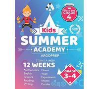 Kids Summer Academy by ArgoPrep - Grades 3-4: 12 Weeks of Math, Reading, Science