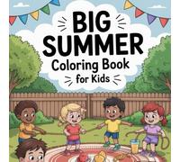 Kids summer coloring book: kids summer time coloring book