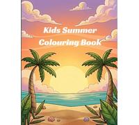 Kids Summer Colouring Book 40 Pages