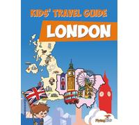 Kids' Travel Guide - London: The fun way to discover London - especially for kids