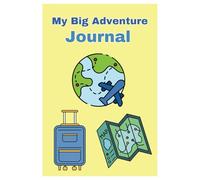 Kids Travel Journal: 6" x 9", 150 Pages, Wide Ruled, Write about your Adventure, Creative Writing, Doodling, Note Taking