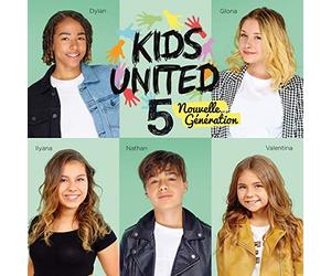 Kids United 5 Nouvelle Generation - L'Hymne A La Vie