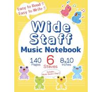 Kids Wide Staff Music Notebook - English -: Blank Manuscript Paper for Kids & Beginners | Easy Writing with Wide Staff (6 Staves Per Page) | Includes ... for Lessons, Practice & Composition | Yellow