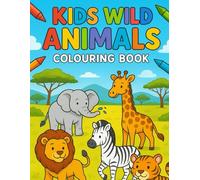 Kids Wild Animals Colouring Book