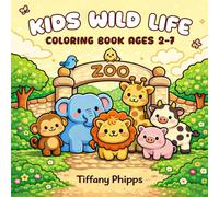 Kids wild Life Coloring Book: Learning Fun zoo farm safari animals for toddlers