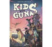 Kids with guns. Vol. 1