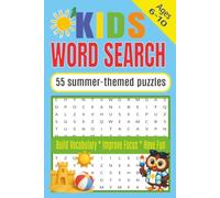 Kids Word Search: Summer Fun Edition: 55 Kids Summer-Themed Word Search Puzzles / Solutions Included / 6x9 inches, 110 pages