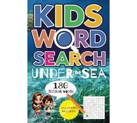 Kids Word Search Under the Sea: Word searches with easy to read puzzles about all things Under the Sea! 30 puzzles, solutions included ... Gift for Vacations, Holiday and Free Time!