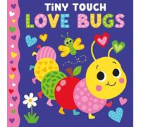 Kidsbooks Publishing Tiny Touch Love Bugs (Tascabile)