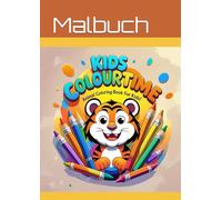 kidscolourtime Tiere aus aller Welt - Malbuch für kleine Entdecker