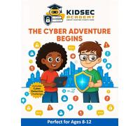 KidSec Academy: The Cyber Adventure Begins