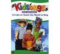 Kidsongs - Kidsongs: I'D Like To Teach The World To Sing [Edizione: Stati Uniti]