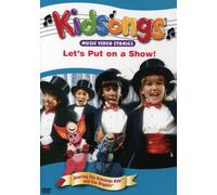 Kidsongs: Let'S Put On A Show [Edizione: Stati Uniti]
