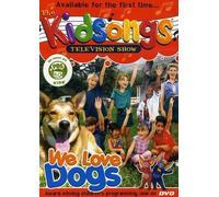 Kidsongs - We Love Dogs