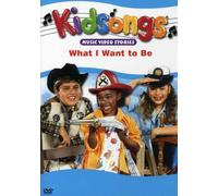 Kidsongs: What I Want to Be