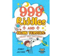 Kidsville Books Jenny Jacobs 999 Riddles and Brain Teasers (Tascabile)