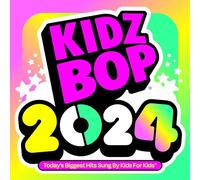 Kidz Bop 2024