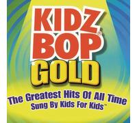 Kidz Bop Gold by Kidz Bop Kids (2004) Audio CD