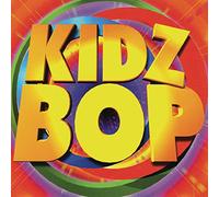 Kidz Bop Kids - Kidz Bop