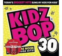 Kidz Bop Kids - Kidz Bop 30 (Tg)