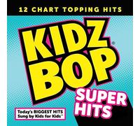 Kidz Bop Super Hits