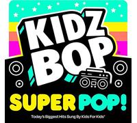 Kidz Bop Super Pop