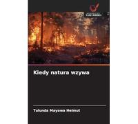 Kiedy natura wzywa