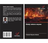Kiedy natura wzywa