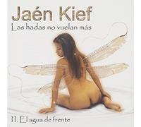 Kief, Jean - Las Hadas No Vuelan Mas Ii