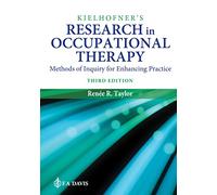 Kielhofner's Research in Occupational Therapy: Methods of Inquiry for