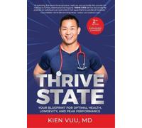 Kien Vuu Thrive State, 2nd Edition (Copertina rigida)