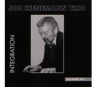 KIENEMANN, JOE -TRIO- - INTEGRATION
