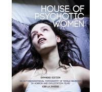 Kier-La Janisse House of Psychotic Women (Tascabile)