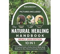 Kiera Benson The Natural Healing Handbook (Tascabile)