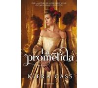 Kiera Cass La prometida/ The Betrothed (Tascabile) Betrothed, The